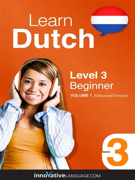 learn dutch level 3 beginner dutch toronto public library overdrive