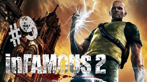 Lets Play Infamous 2 009 Es Werde Licht Youtube