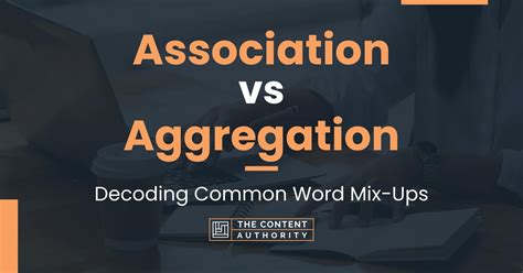 Association Vs Aggregation Decoding Common Word Mix Ups