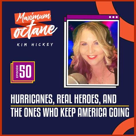Hurricanes Real Heroes And The Ones Who Keep America Going