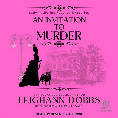 An Invitation To Murder Lady Katherine Regency Mysteries Book 1