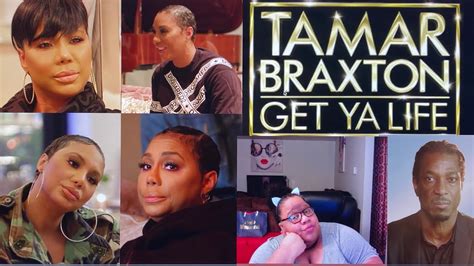 Tamar Braxton Get Ya Life Season 1 Ep 3 Review Youtube