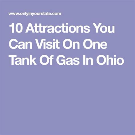 10 Amazing Places You Can Go On One Tank Of Gas In Ohio Road Trip Fun