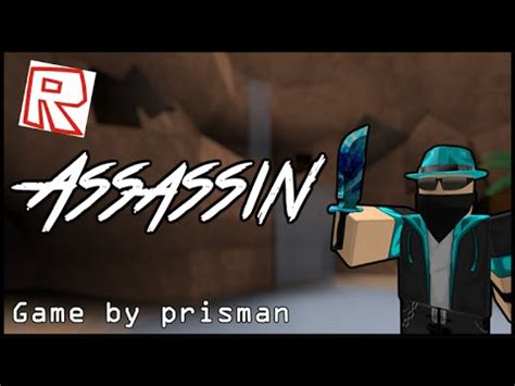 Roblox Assassin Creator Prisman YouTube