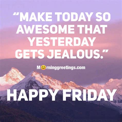 70 Fantastic Friday Quotes Wishes Pics Morning Greetings Morning