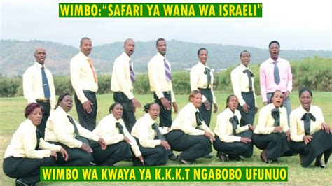 Song Safari Ya Wana Wa Israeli K K K T Ngabobo Ufunuo Official Video Youtube