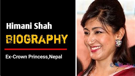 Himani Shahex Crown Princessnepal Kingdomlifestyleagebiographyunknown Facts And More Youtube
