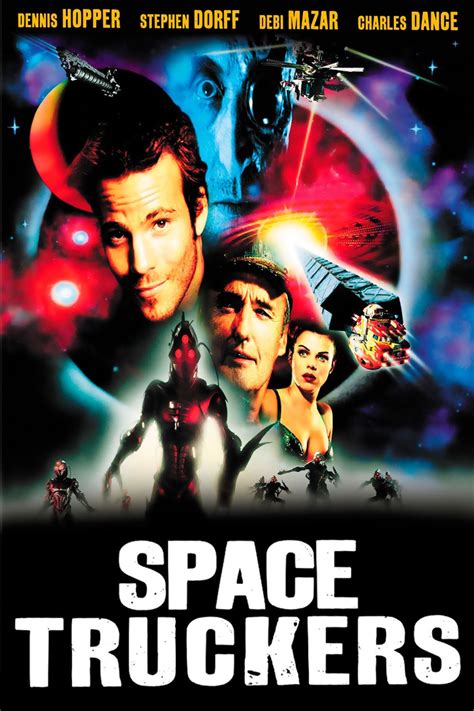 Space Truckers Film 1997 SensCritique
