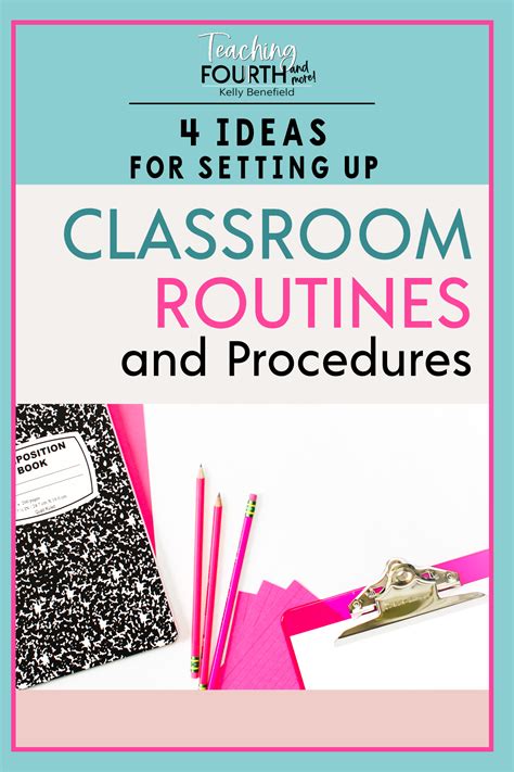 Four Great Ideas For Establishing Classroom Routines And Procedures