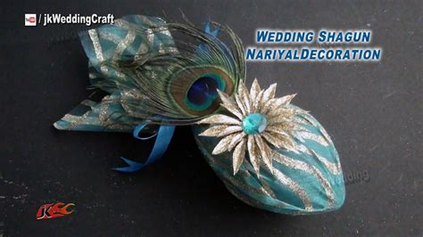 Diy Coconut Decoration For Indian Wedding Shagun Nariyal Packing Jk