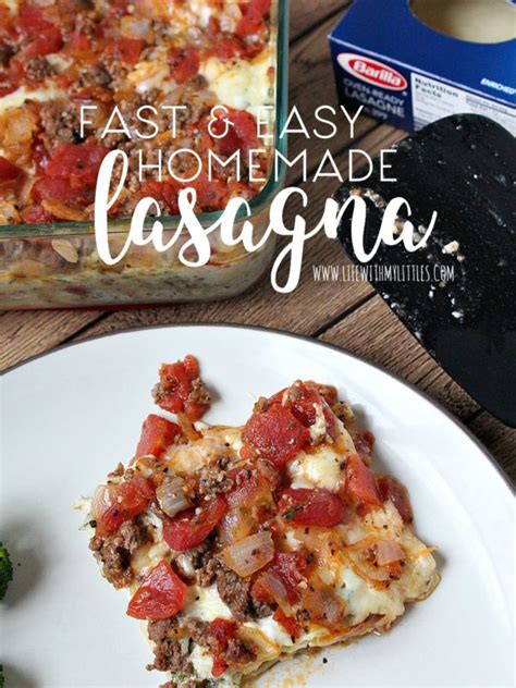 Fast And Easy Homemade Lasagna Life With My Littles