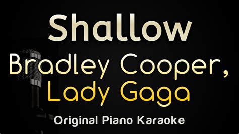Shallow Lady Gaga Bradley Chooper Piano Karaoke Songs With Lyrics
