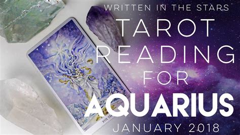 Aquarius Tarot Reading January 2018 Year Ahead Reading Youtube