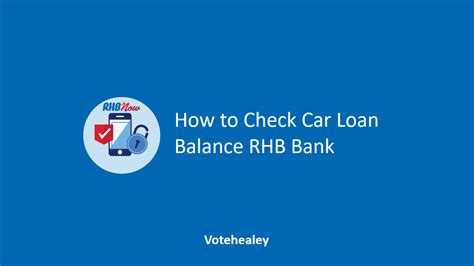 Enhanced with exciting new features for convenient, mobility and secure banking. √ How to Check Car Loan Balance RHB Bank Online
