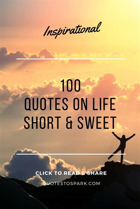 100 Quotes On Life Short And Sweet With Videos And Images