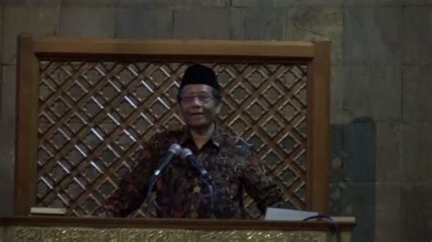 Video ceramah Ceramah Tarawih Masjid Kampus UGM : Prof. Dr. Mahfud MD