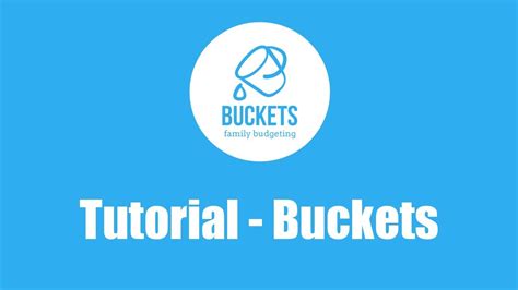 Buckets Tutorial 2 Buckets Youtube