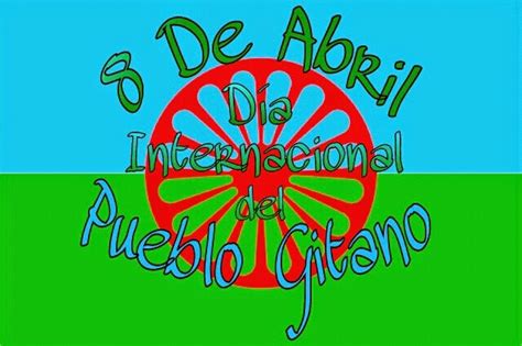 Celebra el día del libro desde tu casa con las siguientes opciones. El Día Internacional del Pueblo Gitano se conmemora este ...