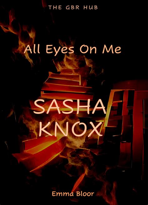 Sasha Knox All Eyes On Me 5 By Emma Bloor Goodreads