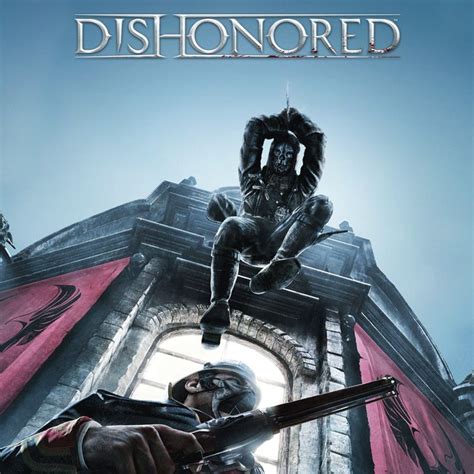 Buy Dishonored Dunwall City Trials Mobygames