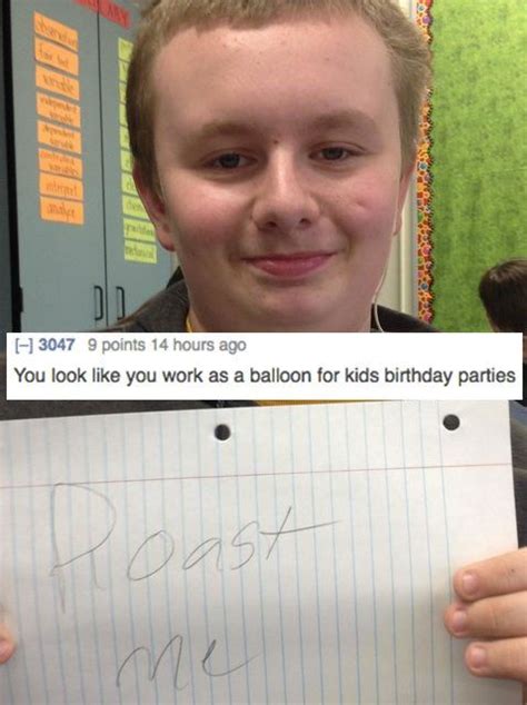 20 Brutal Roasts That Are Going To Leave A Mark Funny Roasts Roast