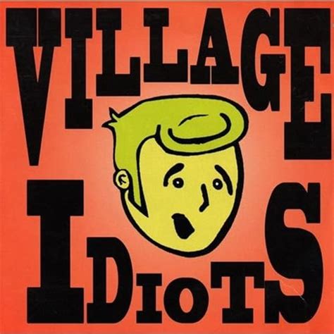 Village Idiots De Village Idiots Sur Amazon Music Amazonfr