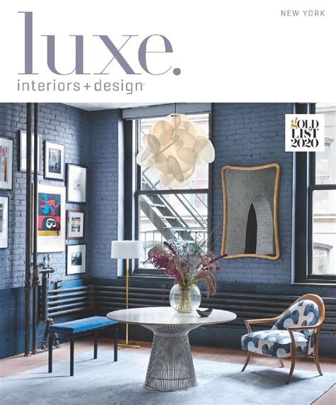 Luxe Interiors Design Luxe New York Janfeb 2020 Interior Design