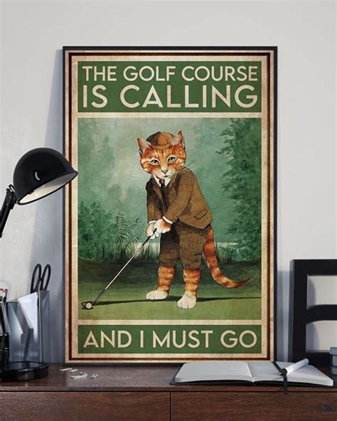 Cat Golf Course Is Calling Unframed Vertical Poster Poster Art Design