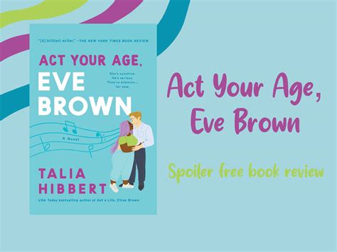 Act Your Age Eve Brown Talia Hibbert Spoiler Free Book Review