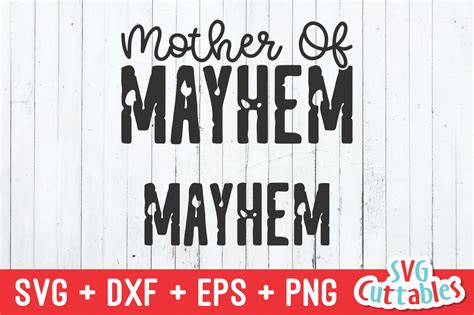 Download Mom SVG | Mother Of Mayhem (565358) | Cut Files | Design Bundles