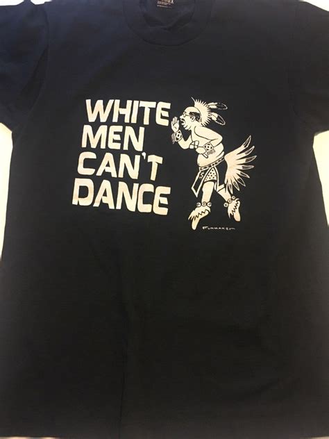 Vintage 90s White Men Cant Dance Funny T Shirt Etsy