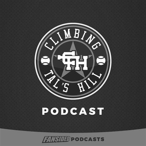 Climbing Tals Hill Podcast On The Houston Astros On Stitcher