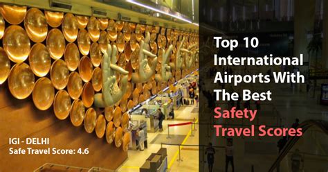 Top 10 International Airports With Best Safety Travel Scores