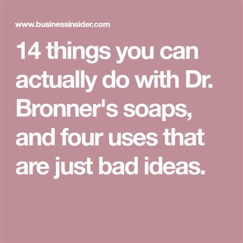 14 Things You Can Do With Dr Bronners Magic Soaps Dr Bronners Soap