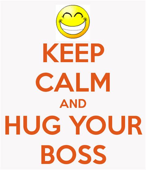 Hug Your Boss Jks Talent Network