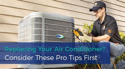 Replacing Your Air Conditioner Consider These Pro Tips First Ball