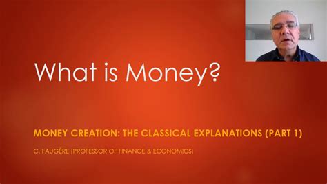 Money Creation The Classical Explanations Part1 Lecture 2 Youtube