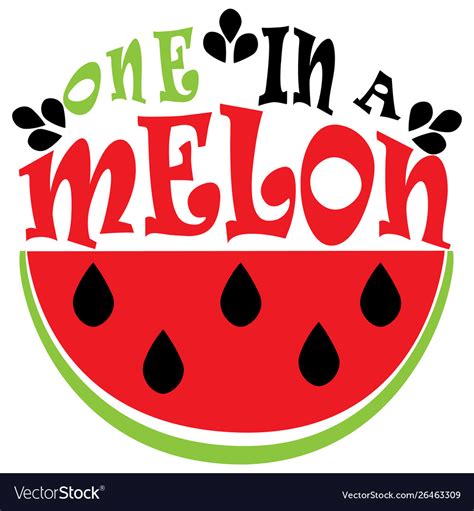 One In A Melon Summer Greeting Card Print For T Vector Image