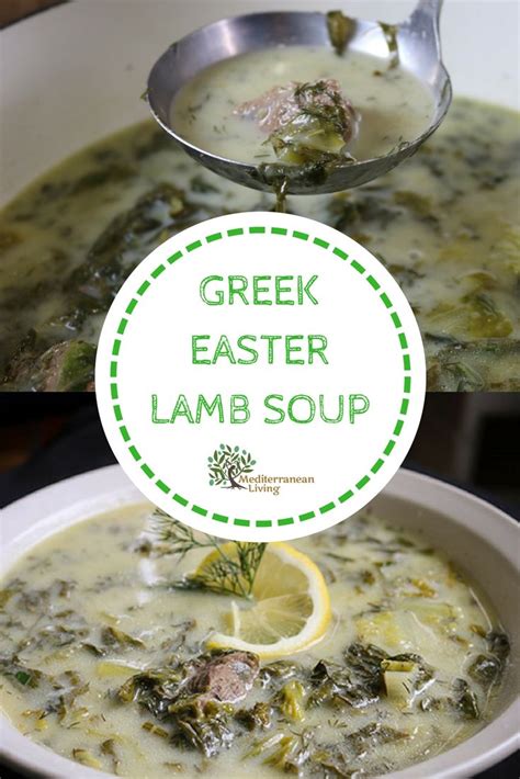 Greek Easter Lamb Soup Recipe Traditional Easter Recipes Easter
