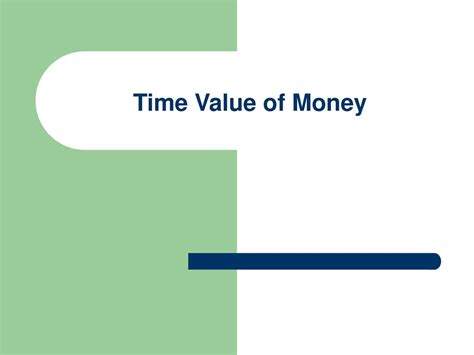 Time Value Of Money Ppt Download