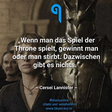 die besten game of thrones zitate bluemind tv got zitate game of thrones zitate film