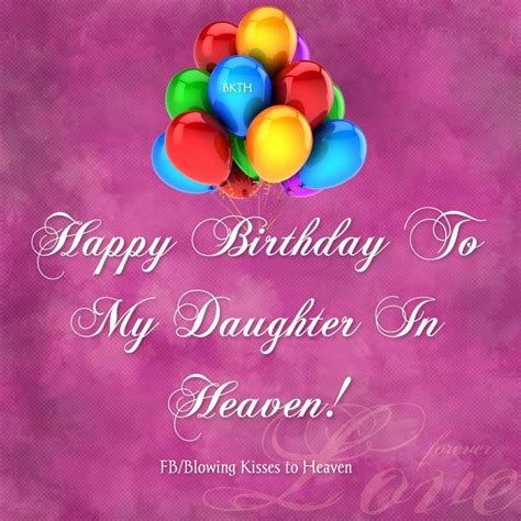 Happy Birthday To My Daughter In Heaven Missing My Loved Ones In He