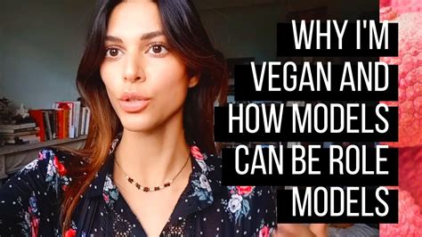 Why I'm Vegan And How Models Can be Role Models - YouTube