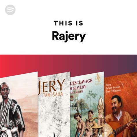 This Is Rajery Playlist By Spotify Spotify