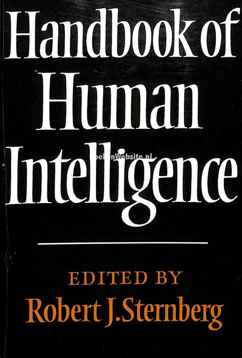 handbook of human intelligence sternberg robert j boekenwebsite nl