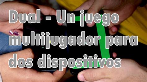 ➤ hemos recopilado juegos móviles para jugar. Dual - Un juego multijugador en dos dispositivos - YouTube