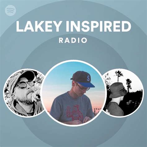 Lakey Inspired Spotify