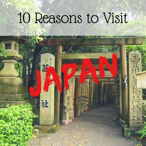 10 Reasons To Visit Japan Quick Whit Travel