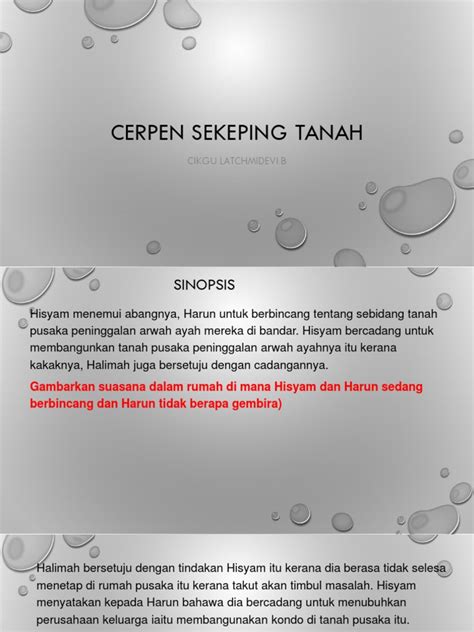 Antologi bintang hati tingkatan 3: CERPEN SEKEPING TANAH