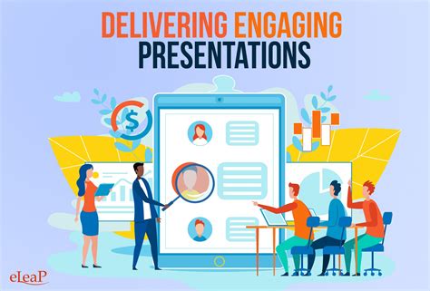 Delivering Engaging Presentations - eLeaP